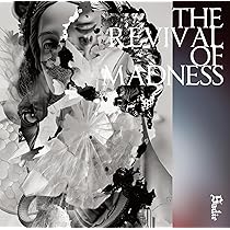 Amazon.co.jp: THE REVIVAL OF MADNESS【通常盤】: ミュージック